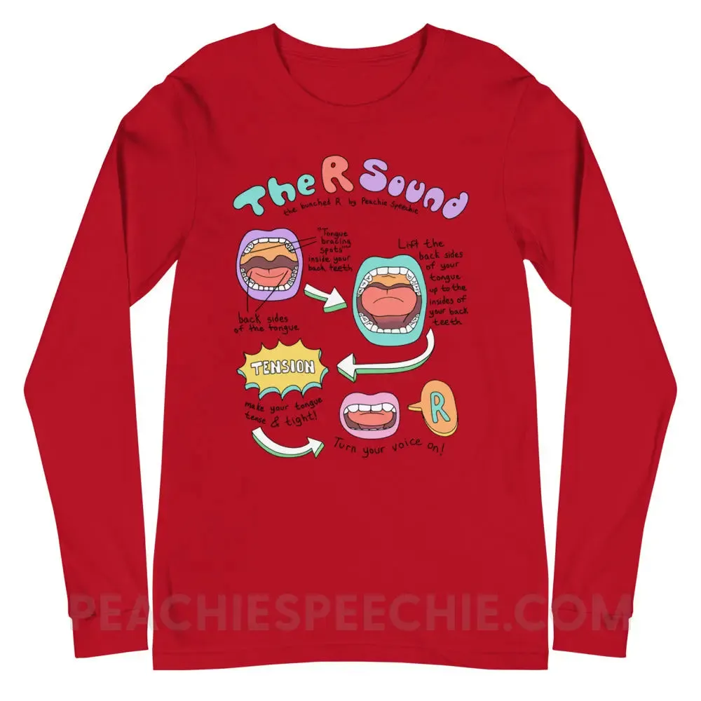 How To Say The Bunched R Sound Premium Long Sleeve