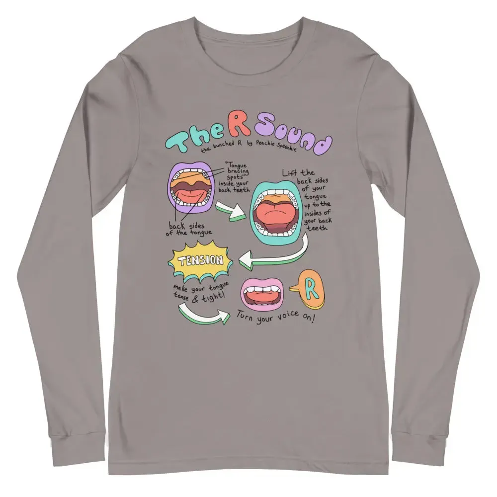 How To Say The Bunched R Sound Premium Long Sleeve