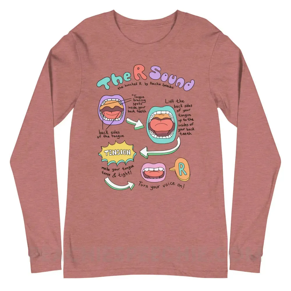 How To Say The Bunched R Sound Premium Long Sleeve