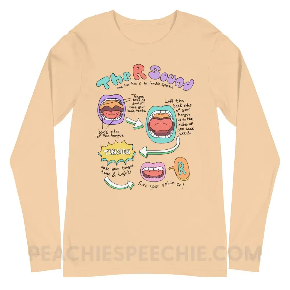 How To Say The Bunched R Sound Premium Long Sleeve