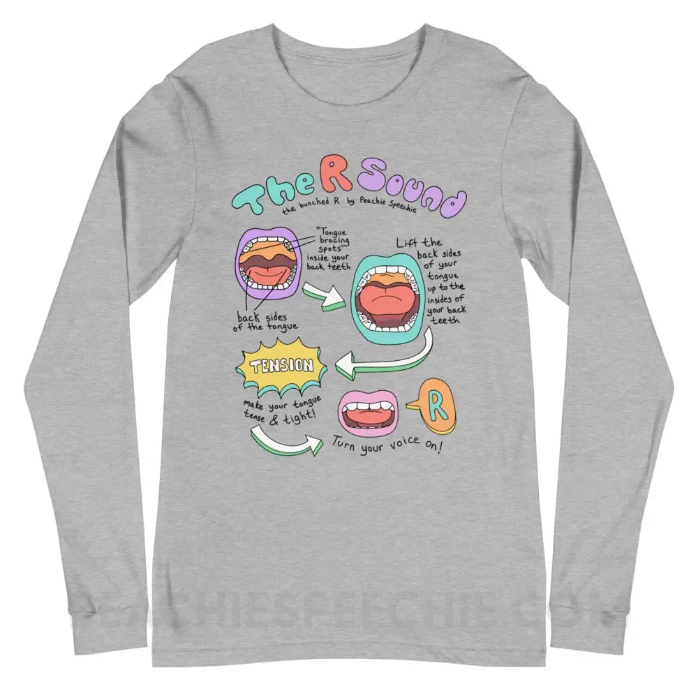 How To Say The Bunched R Sound Premium Long Sleeve