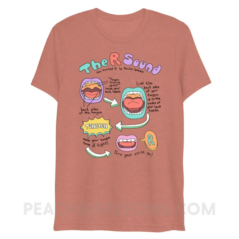 How To Say The Bunched R Sound Tri-Blend Tee