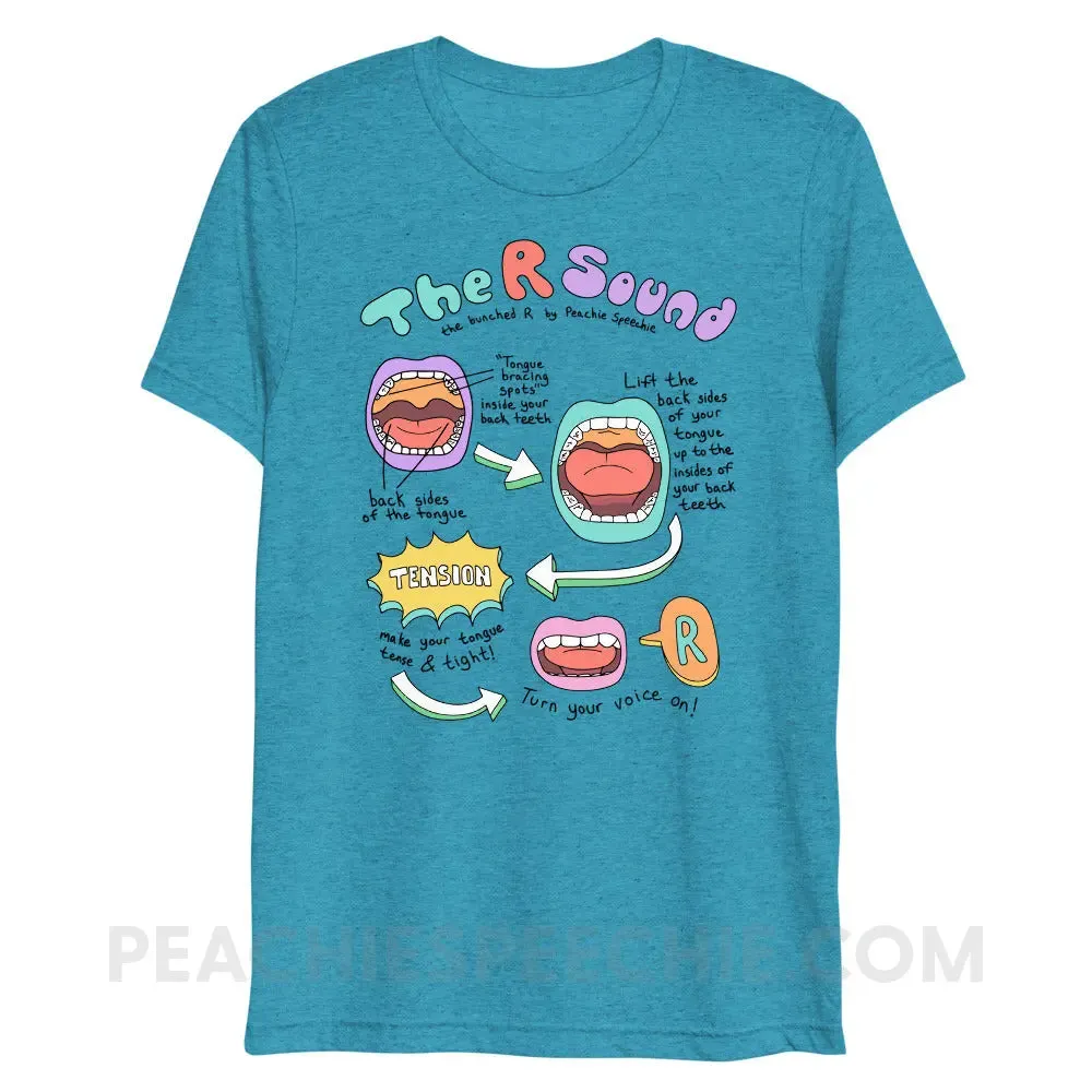 How To Say The Bunched R Sound Tri-Blend Tee